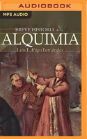Breve historia de la alquimia 8497639359 Book Cover