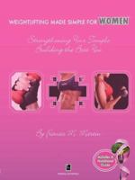 Weightlifting Made Simple for Women 0975343483 Book Cover