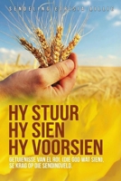 Hy Stuur. Hy Sien. Hy Voorsien: Getuienisse van El Roi(Die God wat sien), se krag op die sendingveld. (Afrikaans Edition) B0GHNJSBYQ Book Cover