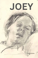 Joey: for Dina & Joe B0FJX95LWB Book Cover
