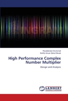 High Performance Complex Number Multiplier 365938044X Book Cover