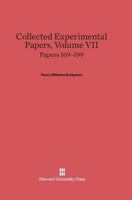 Collected Experimental Papers, Volume VII: Papers 169-199 0674336801 Book Cover