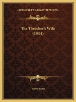 The Thresher's Wife 0526559470 Book Cover