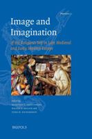 Image And Imagination of the Religious Self in Late Medieval And Early Medieval Europe (Proteus) 2503520685 Book Cover