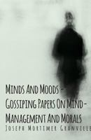 Minds and Moods 1021965901 Book Cover