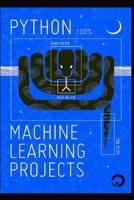 Python: Machine Learning Projects B09SP5XL2S Book Cover
