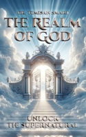 THE REALM OF GOD 1734328231 Book Cover