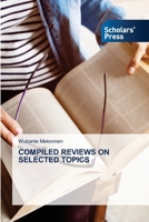 COMPILED REVIEWS ON SELECTED TOPICS 6138946812 Book Cover