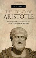 The Legacy of Aristotle (Ancient Greece) 1534692746 Book Cover