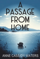 A Passage from Home 1915953480 Book Cover