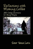 Reflections with Morning Coffee with Sister Vassa 3950436901 Book Cover