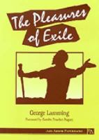 The Pleasures of Exile (Pluto Classics) 0745323448 Book Cover
