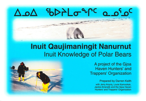 Inuit Qaujimaningit Nanurnut 1896445322 Book Cover
