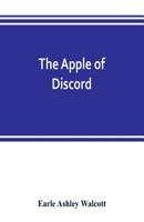 The Apple of Discord 1023290413 Book Cover