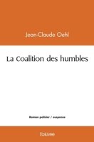 La Coalition des humbles (French Edition) 2414555297 Book Cover
