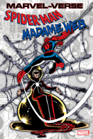 MARVEL-VERSE: SPIDER-MAN & MADAME WEB 130295458X Book Cover