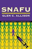 SNAFU (Forte Suspense Series, #3) 0971810559 Book Cover
