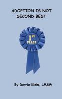 Adoption Is Not Second Best 109072361X Book Cover