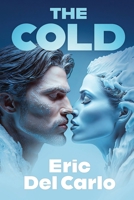 The Cold 1958557307 Book Cover