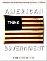 American Government, Ninth Core Edition 0393927148 Book Cover