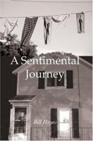 A Sentimental Journey 0595328784 Book Cover
