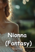 Nionna (Fantasy) B0DPML131G Book Cover