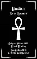 Phallism: Crux Ansata 1537606832 Book Cover