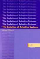 The Evolution of Adaptive Systems: The General Theory of Evolution 0121347400 Book Cover