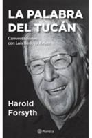 La Palabra del Tucan Conversations con Luis Bedoya Reyes 6123190881 Book Cover