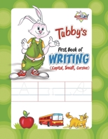 Tubby's First Book Of Writing (Capital Small Cursive) 8128401157 Book Cover