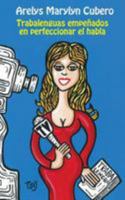 Trabalenguas empe�ados en perfeccionar el habla 1499501919 Book Cover