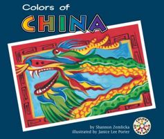 Colors of China (Colors of the World) 1575055635 Book Cover