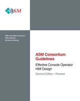 Effective Console Operator HMI Design: Second Edition - Revised 1514203855 Book Cover