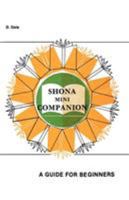 Shona Mini Companion. a Guide for Beginners 0869221566 Book Cover