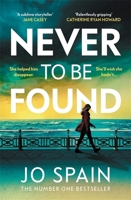 Never To Be Found: The stunning new thriller from the no.1 bestseller B0GTBNXG7W Book Cover