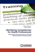 Identifying Competencies for Health Professionals 3846533130 Book Cover