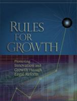 Rules for Growth Promoting Innovation and Growth Through Legal Reform 0983177503 Book Cover