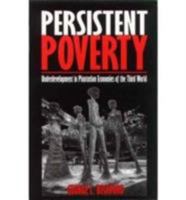 Persistent Poverty: Underdevelopment in Plantation Economies of the Third World 0195014820 Book Cover