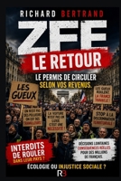 ZFE LE RETOUR: Le permis de circuler suivant vos revenus (French Edition) B0H2WKDQW2 Book Cover