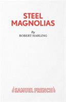 Steel Magnolias(DPS Acting Edition) 0822210789 Book Cover