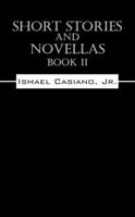 Short Stories and Novellas Book II 1432767100 Book Cover