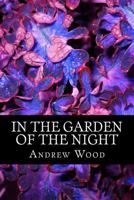In The Garden of The Night 1530031435 Book Cover
