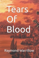 Tears Of Blood 1909435422 Book Cover