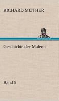 Geschichte Der Malerei 5 1147280991 Book Cover