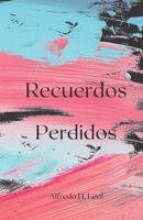 Recuerdos Perdidos B09TTVSBTZ Book Cover