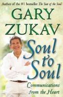 Soul to Soul: Communications from the Heart 0743237005 Book Cover