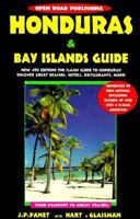 Honduras & Bay Islands Guide: Be a Traveler-Not a Tourist! 1892975009 Book Cover