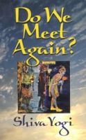 Do We Meet Again? 0971558515 Book Cover