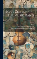 Neue Zeitschrift F�r Musik. Band 48. 1022637282 Book Cover