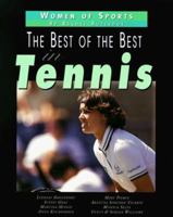 Best Of The In Tennis, The (Women of Sports) 0761304452 Book Cover
